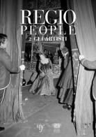 Regio people vol.2 edito da Fondazione Teatro Regio di Parma