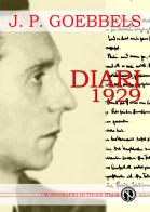 Diari 1929. Ediz. illustrata di Joseph Goebbels edito da Thule Italia