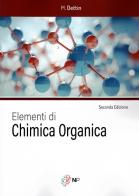 Elementi di chimica organica di Monica Dettin edito da Neural Pathways
