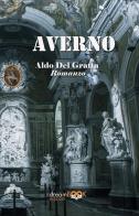 Averno. Ediz. integrale di Aldo Del Gratta edito da dreamBOOK edizioni