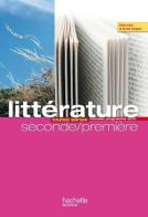 EsaBAC. Litterature. 1ªe 2ª serie. Per le Scuole superiori edito da Hachette (RCS)