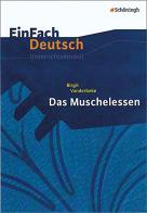 Das muschelessen di Birgit Vanderbeke edito da Schoeningh Verlag