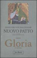 Gloria. Una estetica teologica vol. 7 di Hans Urs von Balthasar edito da Jaca Book
