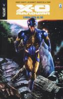 Lunga vita al re. X-O Manowar vol.12 di Robert Venditti, Joe Bennett, Roberto De La Torre edito da Star Comics