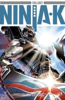 Ninja-k vol.3 di Christos N. Gage edito da Star Comics