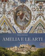Amelia e le arti di Paola Mangia edito da De Luca Editori d'Arte
