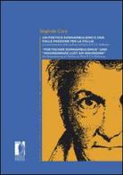 Un poetico sonnambulismo e una folle passione per la follia. La romantizzazione della medicina nell'opera di E.T.A. Hoffmann. Ediz. italiana e tedesca di Sieglinde Cora edito da Firenze University Press