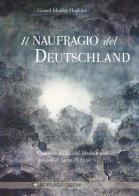Il naufragio del Deutschland di Gerard Manley Hopkins edito da Arcipelago Edizioni