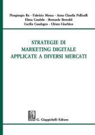 Strategie di marketing digitale applicate a diversi mercati edito da Giappichelli