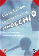 Le avventure di Pinocchio di Carlo Collodi edito da Kollesis Editrice