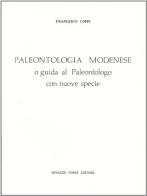 Paleontologia modenese (rist. anast. 1881) di Francesco Coppi edito da Forni