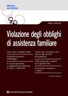 La violazione degli obblighi di assistenza familiare di Chiara Fiandanese edito da Giuffrè