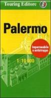 Palermo 1:10.000. Ediz. italiana e inglese edito da Touring