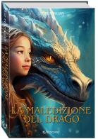 La maledizione del drago di Liz Flanagan edito da Edicart