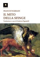 Il mito della sfinge di Francis Warrain edito da Tipheret