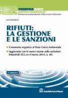 Rifiuti. La gestione e le sanzioni di Luca Ramacci edito da La Tribuna