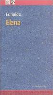 Elena di Euripide edito da Il Nuovo Melangolo