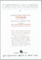 Veneziani attraverso l'Europa del Cinquecento (ms. It. 226 della Van Pelt-Dietrich Library, University of Pennsylvania) edito da CIRVI