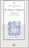 Il verso libero (rist. anastatica 1908) di G. Pietro Lucini edito da Interlinea