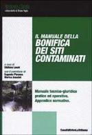 Il manuale della bonifica dei siti contaminati edito da La Tribuna