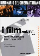 Dizionario del cinema italiano vol.4.2 di Roberto Poppi, Mario Pecorari edito da Gremese Editore