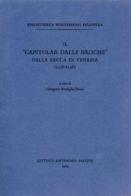 Il «Capitolar dalle Broche» della Zecca di Venezia (1358-1556) edito da Antenore