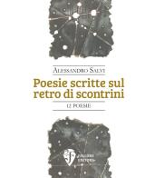 Poesie scritte sul retro di scontrini di Alessandro Salvi edito da Fallone Editore