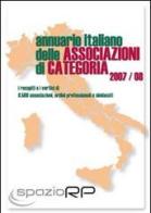 Annuario italiano delle associazioni di categoria di Roberto Portanova edito da Spazio RP