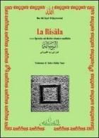La risala ovvero «epistola» sul diritto islamico malikita. Testo arabo a fronte di ibn Abi Zayd Al-Qayrawani edito da Orientamento Al-Qibla