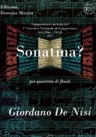 Sonatina? Per quartetto di flauti di Giordano De Nisi edito da EROM Edizioni Romana Musica