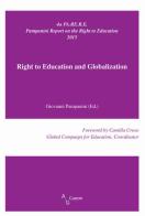 Right to education and globalization edito da A&G