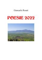 Poesie 2022 di Giancarlo Rosati edito da Youcanprint