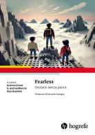Fearless. Giocarsi senza paura edito da Hogrefe