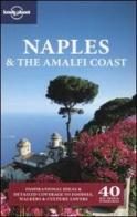 Naples & the Amalfi Coast di Cristian Bonetto, Josephine Quintero edito da Lonely Planet