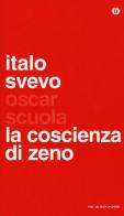 La coscienza di Zeno di Italo Svevo edito da Mondadori