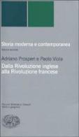 Storia moderna e contemporanea vol.2 di Adriano Prosperi, Paolo Viola edito da Einaudi