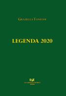 Legenda 2020 di Graziella Tonfoni edito da La Sapienza Editrice