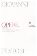 Opere (1965-1977) di Giovanni Testori edito da Bompiani