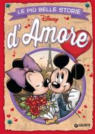 Le più belle storie d'amore edito da Disney Libri