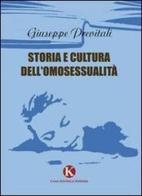 Storia e cultura dell'omosessualità di Giuseppe Previtali edito da Kimerik