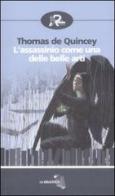 L' assassinio come una delle belle arti di Thomas De Quincey edito da Robin