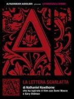 La lettera scarlatta. Audiolibro. CD Audio formato MP3 di Nathaniel Hawthorne edito da Alfaudiobook Audiolibri