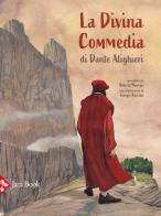 La Divina Commedia di Dante Alighieri di Roberto Mussapi, Giorgio Bacchin edito da Jaca Book