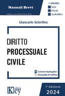 Diritto processuale civile 2024 di Giancarlo Sciortino edito da Key Editore