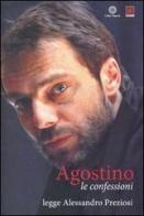 Le confessioni lette da Alessandro Preziosi. Audiolibro. Con CD Audio di Agostino (sant') edito da Città Nuova