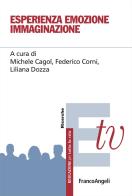 Esperienza emozione immaginazione edito da Franco Angeli