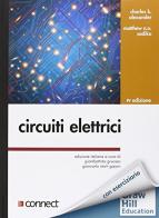 Circuiti elettrici di Charles K. Alexander, Matthew N. O. Sadiku, Giambattista Gruosso edito da McGraw-Hill Education