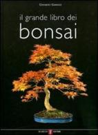 Il grande libro del bonsai di Giovanni Genotti edito da De Vecchi
