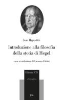 Introduzione alla filosofia della storia di Hegel di Jean Hyppolite edito da Edizioni ETS