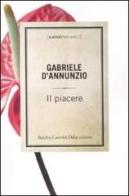 Il piacere di Gabriele D'Annunzio edito da Dalai Editore